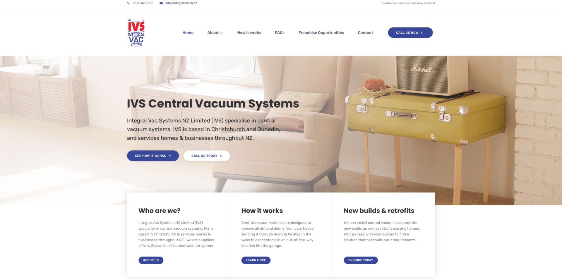Integral Vacuum Systems IVS Christchurch NZ - website design and development with a red and blue colour theme colour symbolizing clean and fresh as well as high quality in house vacuum systems and the cleanliness that this vac system creates in terms of the feeling in your home. Much like DVS. Based in CHC, Christchurch Canterbury. This is WordPress website design is trying to show you it's not all about who has the biggest vac system, this in home vacuum system demonstrates ease of use and superior result all designed for you to enjoy and relax.